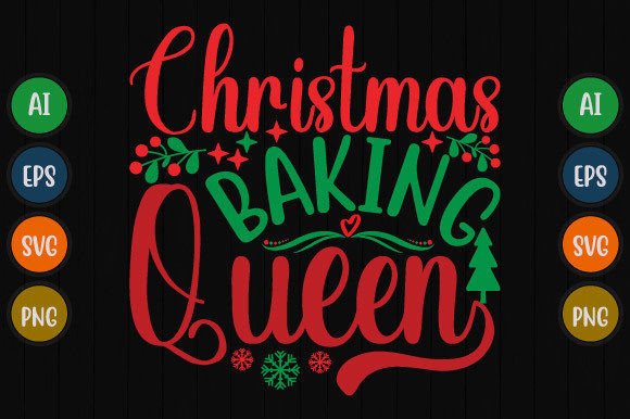 Christmas Baking Queen Graphic for T-Shirt Designs
