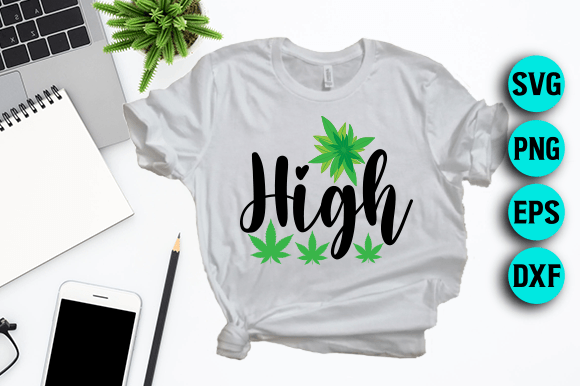 High-Weed SVG Graphics for T-Shirt Designs