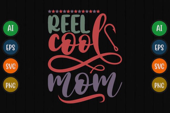 Reel Cool Mom Fishing Tee Graphics