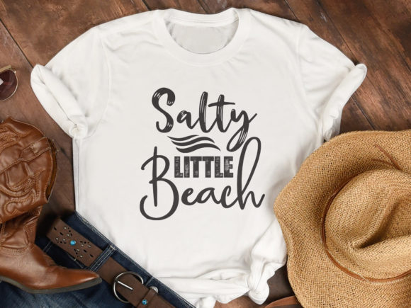 Salty Little Beach SVG for T-Shirt Designs